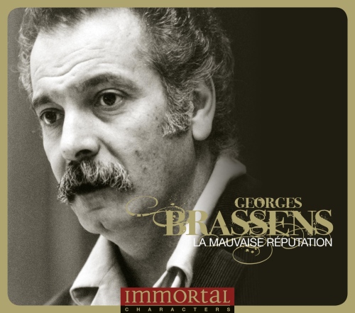 Brassens: La mauvaise réputation